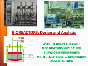Bioreactors Design and Analysis