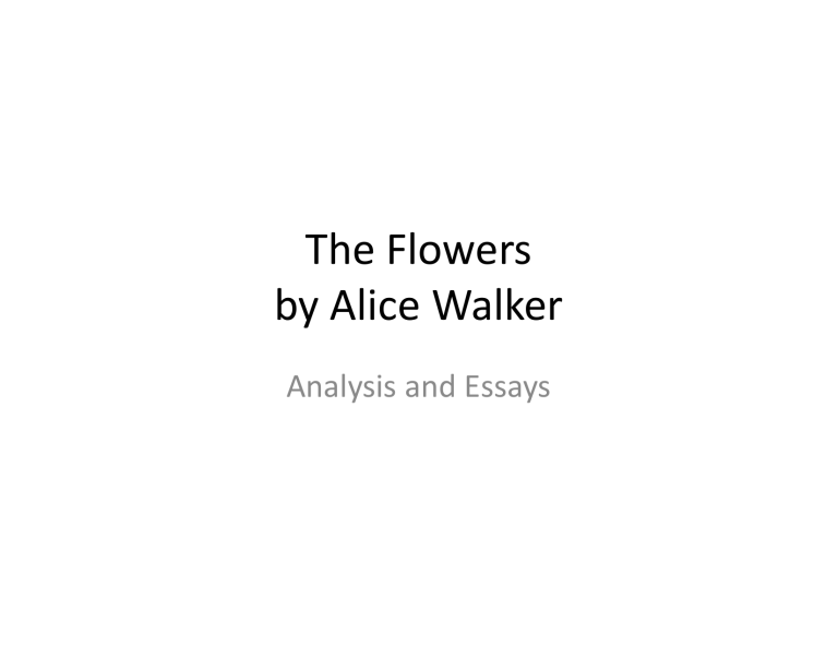 the flowers by alice walker essay