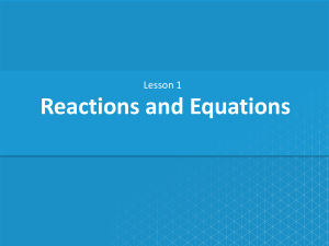 CA-Lesson-1-Reactions+and+Equations (3) (1)