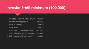 Investor Profit minimum (100,000)