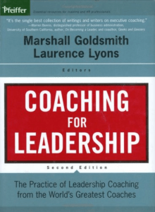 Coaching for Leadership  The Practice of Leadership Coaching from the World's Greatest Coaches (J-B US non-Franchise Leadership) ( PDFDrive )