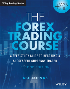 The Forex trading course   a self-study guide to becoming a successful currency trader ( PDFDrive )