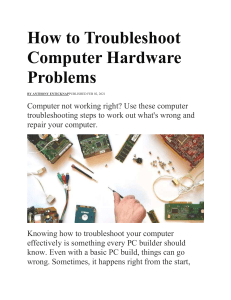 How to Troubleshoot Computer Hardware Problems