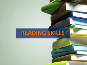 Basic Reading Skills: Main Ideas, Guessing word meanings & Making Inferences