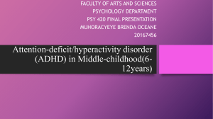 ADHD IN MIDDLE CHILDHOOD (420  FINAL PRESENTATION)