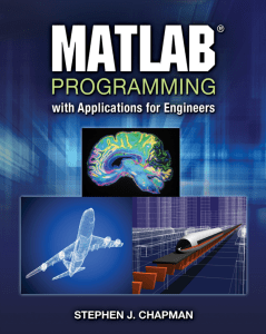 Stephen J. Chapman - MATLAB Programming with Applications for Engineers-Cengage Learning (2013)