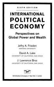J. Lawrence Broz  Jeffry A. Frieden  David A. Lake - International Political Economy  Perspectives on Global Power and Wealth-W. W. Norton & Company (2017)