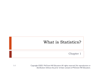 CHAPTER 1 What is Statistics