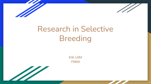 Research in Selective Breeding
