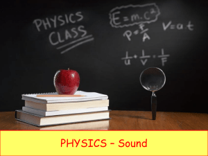 Physics 21 - Sound