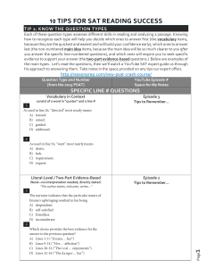 SAT READING TIPS KEYED TO TEST Source: www.reasonprep.com