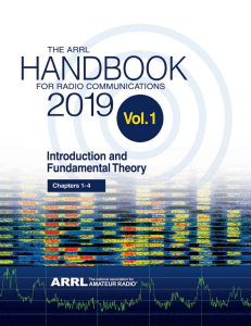 ARRL Handbook 2019 Volume 1 Introduction and Fundamental Theory - Chapters 1-4