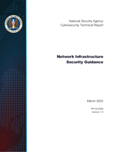 CTR NSA NETWORK INFRASTRUCTURE SECURITY GUIDANCE 20220301