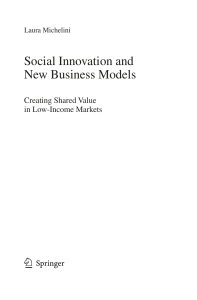 Laura Michelini - Social Innovation and New Business Models  Creating Shared Value in Low-Income Markets-Springer (2012)