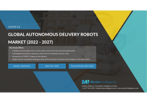 Global Autonomous Delivery Robots Market (2022 - 2027) - Mordor Intelligence1647593888519