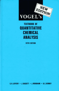 Vogel TEXT BOOK OF QUANTITATIVE CHEMICAL ANALYSIS 5th ed G. H. Jeffery
