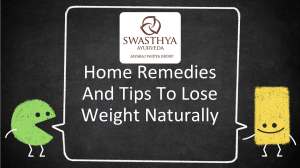 Home Remedies And Tips To Lose Weight Naturally
