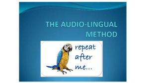 Audio-lingual Method