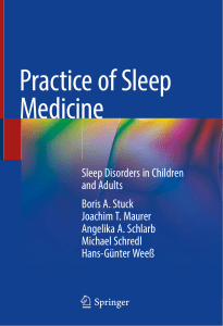 Practice of Sleep Medicine  Sleep Disorders in Children and Adults-Springer (2021)