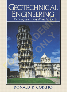 Geotechnical Engineering Principles and Practices by Donald P.Coduto (z-lib.org)