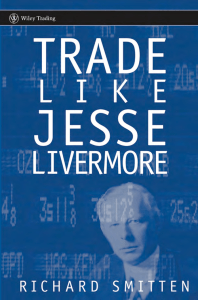 Trade Like Jesse Livermore (Wiley Trading) ( PDFDrive )
