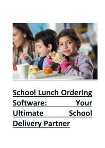 School Lunch Ordering Software - Your Ultimate School Delivery Partner