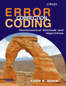 Error Correction Coding Mathematical Methods and Algorithms (Todd K. Moon) 