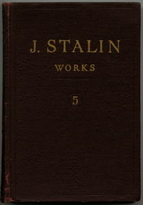 J.V. Stalin Works volume 5