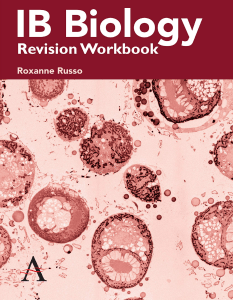 IB Biology - Revision Workbook (Roxanne Russo) 