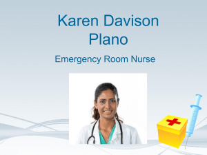 Karen Davison Plano  -  Emergency Room Nurse