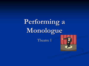 Performing a Monologue