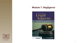 Lecture 4 and 5 (Negligence)