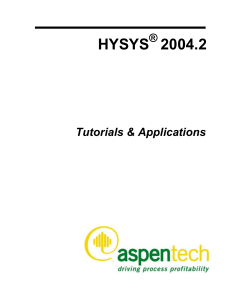 Aspen HYSYS Tutorials and Applications