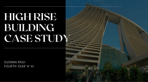 HIGH RISE BUILDING CASE STUDY