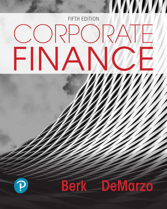 Corporate Finance 5th Edition by Jonathan Berk.c2