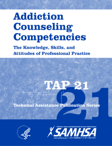 Addiction Counseling Competencies: TAP 21 Guide