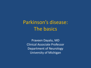 Tues 8-00 Parkinson’s Disease- The Basics