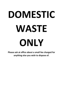 DOMESTIC WASTE ONLY
