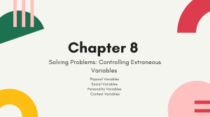Chapter 8 Solving Problems Controlling Extraneous Variables 