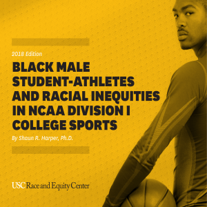 Black Male Student Athletes and Racial Inequalities in NCAA D-1 2018