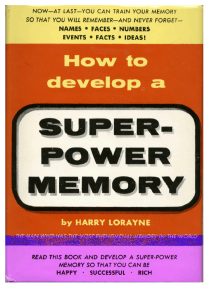 Super-Power Memory: Techniques to Improve Recall