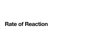 Rate of Reaction 1 