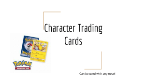 Character Trading Cards Directions any novel