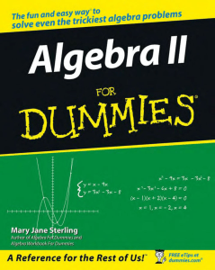 (For dummies) Mary Jane Sterling - Algebra II for dummies-Wiley (2006)
