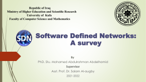 Software Defined Networks: A survey