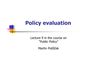 Introduction to Public Policy - IPP01- International Studies Major- Lecture 9 - Public Policy evaluation