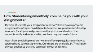 How Studentassignmenthelp.com helps you with your Assignments?