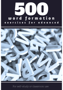 500 Word Formation Exercises for Advanced