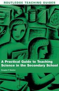 Teaching Science in Secondary School: A Practical Guide