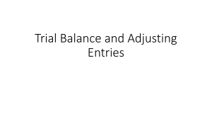 Trial Balance and Adjusting Entries